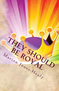 They Should Be Royal!!!