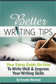 better writing skills Scribe consulting provides writing training courses including report writing, proposal writing, editing and proofreading, and online writing. better writing skills Scribe consulting provides writing training courses including report writing, proposal writing, editing and proofreading, and online writing.