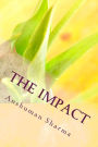 The Impact: The Art of Communicating Eloquently