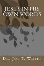 Jesus in His own Words