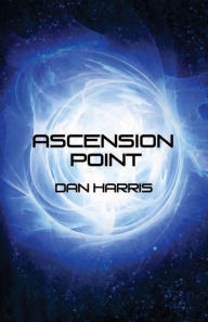 Title: Ascension Point, Author: Dan Harris