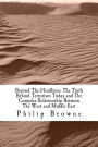 Beyond the Headlines: The Truth Behind Terrorism Today and the Complex Relationship Between the West and Middle East