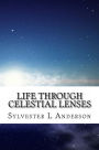 Life Through Celestial Lenses