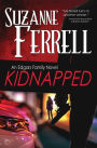 Kidnapped: A Romantic Suspense Novel
