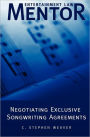 Entertainment Law Mentor - Negotiating Exclusive Songwriting Agreements