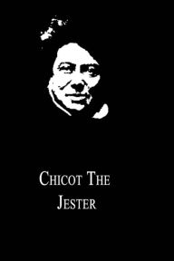 Title: Chicot The Jester, Author: Alexandre Dumas
