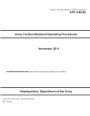 Army Techniques Publication ATP 3-90. 90 Army Tactical Standard Operating Procedures November 2011