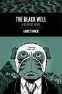 The Black Well