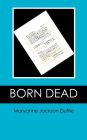 BORN DEAD