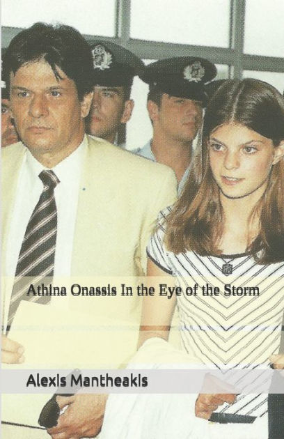 Talje genstand Som svar på Athina Onassis In the Eye of the Storm by Alexis Mantheakis, Paperback |  Barnes & Noble®