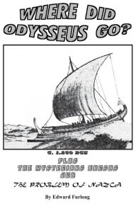 Title: Odysseus Trilogy: The Mysterious Cursus, The Problem of Nazca, Author: Edward Furlong