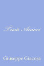 Tristi Amori