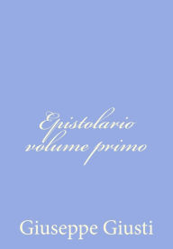 Epistolario volume primo