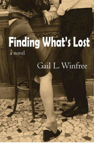Title: Finding What's Lost, Author: Gail L. Winfree