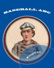 Title: Baseball ABC, Author: McLoughlin Bros.