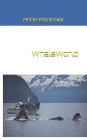 WhaleWorld