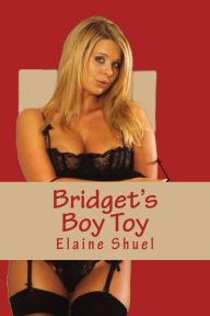 Title: Bridget's Boy Toy, Author: Elaine Shuel