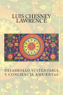 Desarrollo Sustentable y Conciencia Ambiental