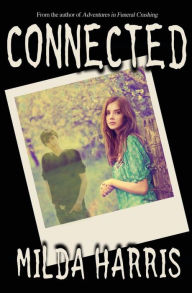 Title: Connected: A Paranormal Romance, Author: Milda Harris