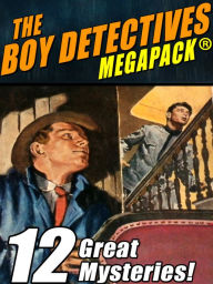 Title: The Boy Detectives MEGAPACK : 12 Great Mysteries, Author: Mark Twain