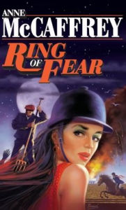 Title: Ring of Fear, Author: Anne McCaffrey