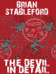 Title: The Devil in Detail, Author: Brian Stableford