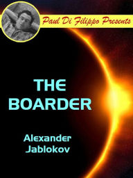 Title: The Boarder, Author: Alexander Jablokov