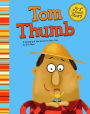 Tom Thumb: A Retelling of the Grimm's Fairy Tale