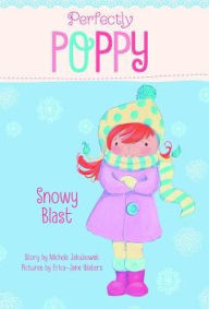 Title: Snowy Blast, Author: Michele Jakubowski