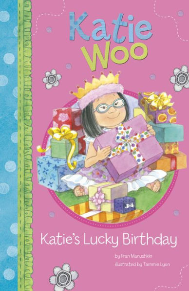 Katie's Lucky Birthday (Katie Woo Series)