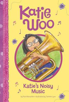 Katie's Noisy Music (Katie Woo Series)