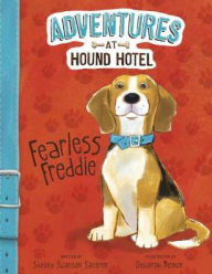 Title: Fearless Freddie, Author: Shelley Swanson Sateren