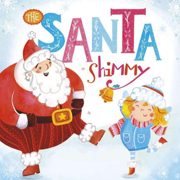 The Santa Shimmy