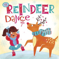 Title: The Reindeer Dance, Author: Christianne C. Jones