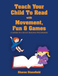Alternative view 2 of TEACH YOUR CHILD TO READ WITH MOVEMENT, FUN & GAMES