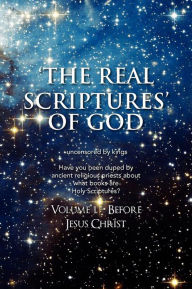 Title: 'The Real Scriptures' of God - Old Testament, Author: James Platter