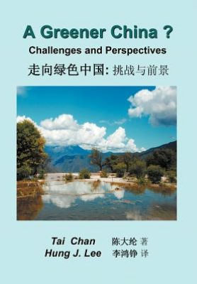 A Greener China?: Challenges and Perspective
