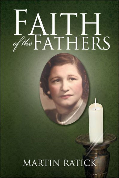 Faith Of The Fathers