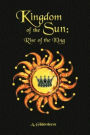 Kingdom of the Sun: Rise of a King