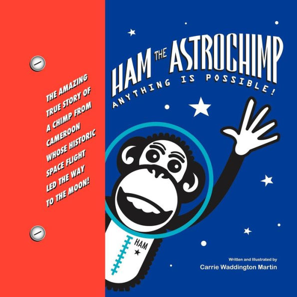 Ham the Astrochimp: Anything Is Possible