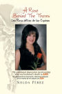 A Rose Behind the Thorns: My Emotional Depressive Survivorship After My Husband's Death to AIDS Mi Sobrevivencia Emocional y Depresiva Despues D