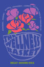 The Wellness Basket