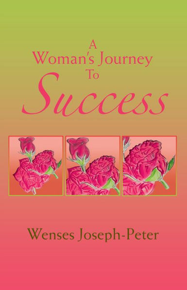 A Woman's Journey To Success