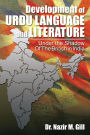 Development of Urdu language and Literature Under the Shadow Of The British in India: Under the Shadow Of The British in India