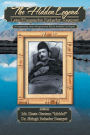 The Hidden Legend: Late: Khagendra Bahadur Basnyat