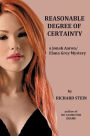 Reasonable Degree of Certainty