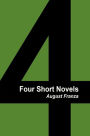 Four Short Novels