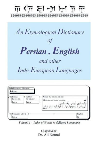 An Etymological Dictionary of Persian, English and Other Indo-European Languages Vol 1: Volume 1 - Index of Words in Different Languages