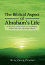 The Biblical Aspect of Abraham's Life