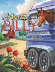 Title: A Horse Named Billy, Author: Marilyn Jane Horner